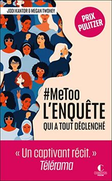 #MeToo, l'enquête qui a tout déclenché : essai