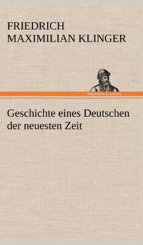Geschichte eines Deutschen der neuesten Zeit