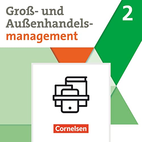 Groß- und Außenhandel - Kaufleute im Groß- und Außenhandelsmanagement - Band 2 Fachkunde und Arbeitsbuch im Paket - 4517 - Michael Piek Hans-Peter von den Bergen Ute Morgenstern