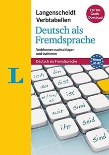 Langenscheidt Verbtabellen Deutsch als Fremdsprache - Buch mit Software-Download: Verbformen nachschlagen und trainieren