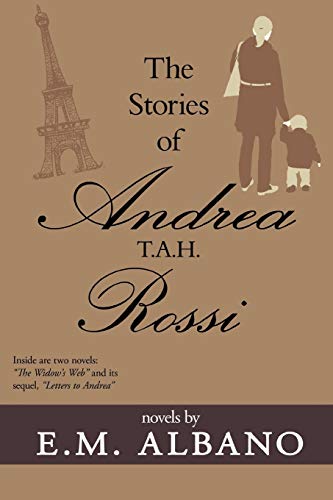 The Stories of Andrea T.A.H. Rossi