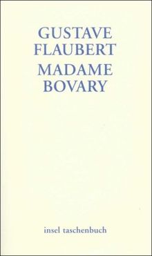 Madame Bovary (insel taschenbuch) von Flaubert, Gustave | Buch | Zustand gut