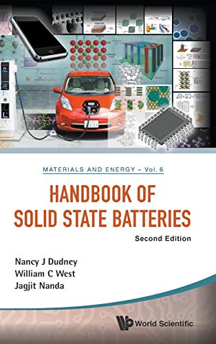 Handbook of Solid State Batteries: 2nd Edition (World Scientific Series in Materials and Energy, Band 6)