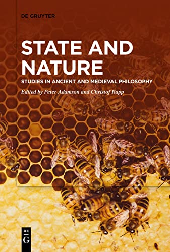 State and Nature: Studies in Ancient and Medieval Philosophy