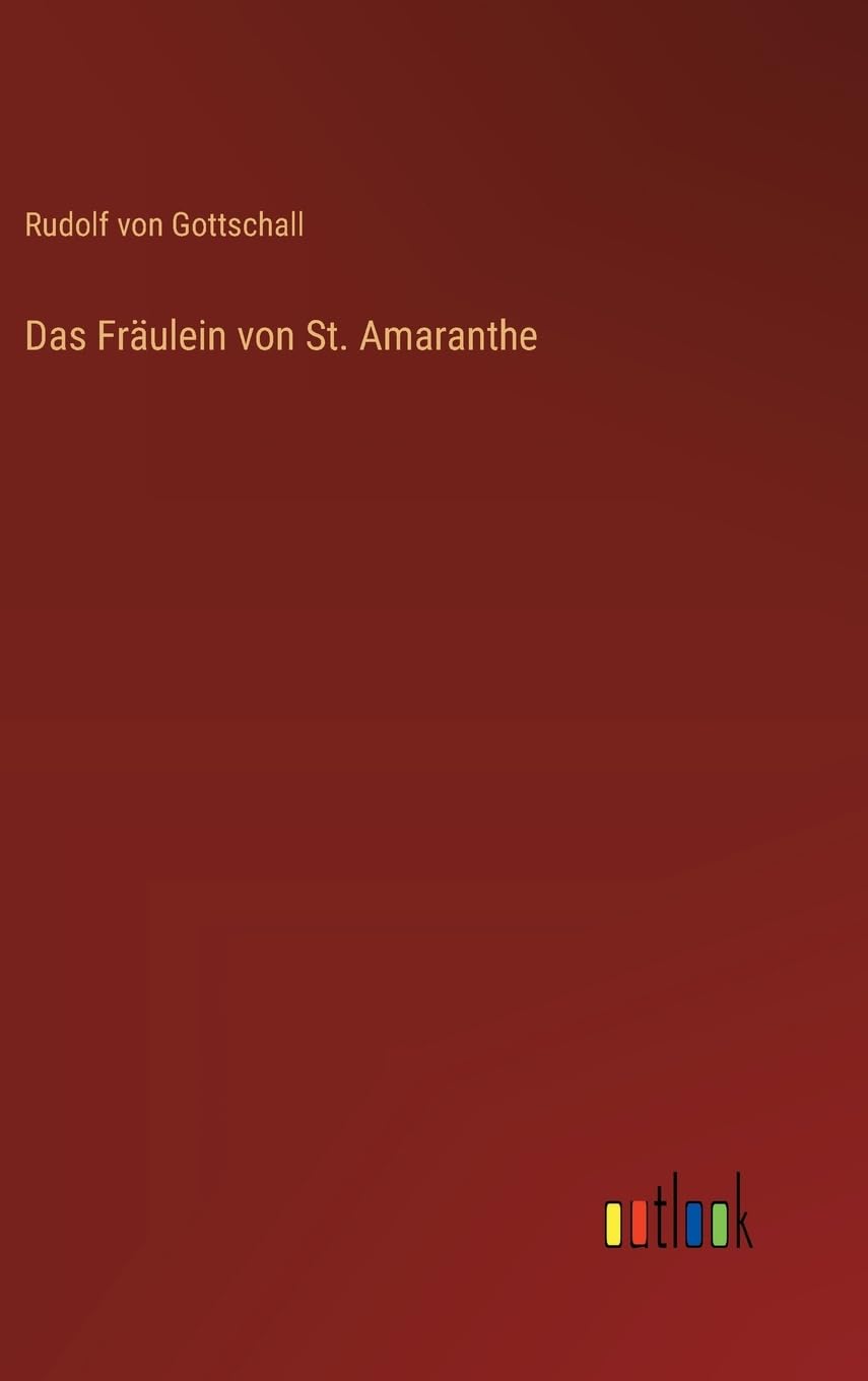 Das Fräulein von St. Amaranthe