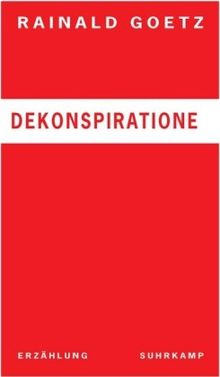 Dekonspiratione: Erzählung