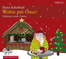 Wohin mit Oma?: 1 CD