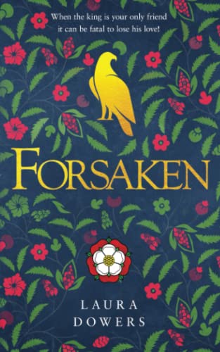 Forsaken: The Thomas Wolsey Trilogy (Book 3) (The Tudor Court, Band 6)