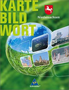 Karte Bild Wort. Grundschulatlanten - Ausgabe 2007/2008: Karte Bild Wort: Grundschulatlanten - Ausgabe 2008: Schülerband Niedersachsen