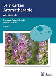 Lernkarten Aromatherapie: Ätherische Öle