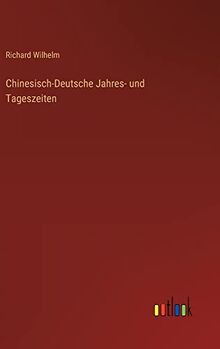 Chinesisch-Deutsche Jahres- und Tageszeiten