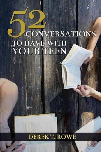 52 Conversations to Have With Your Teen
