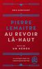 Au Revoir La-Haut (Edition Collector Suivi De 'Un Heros')