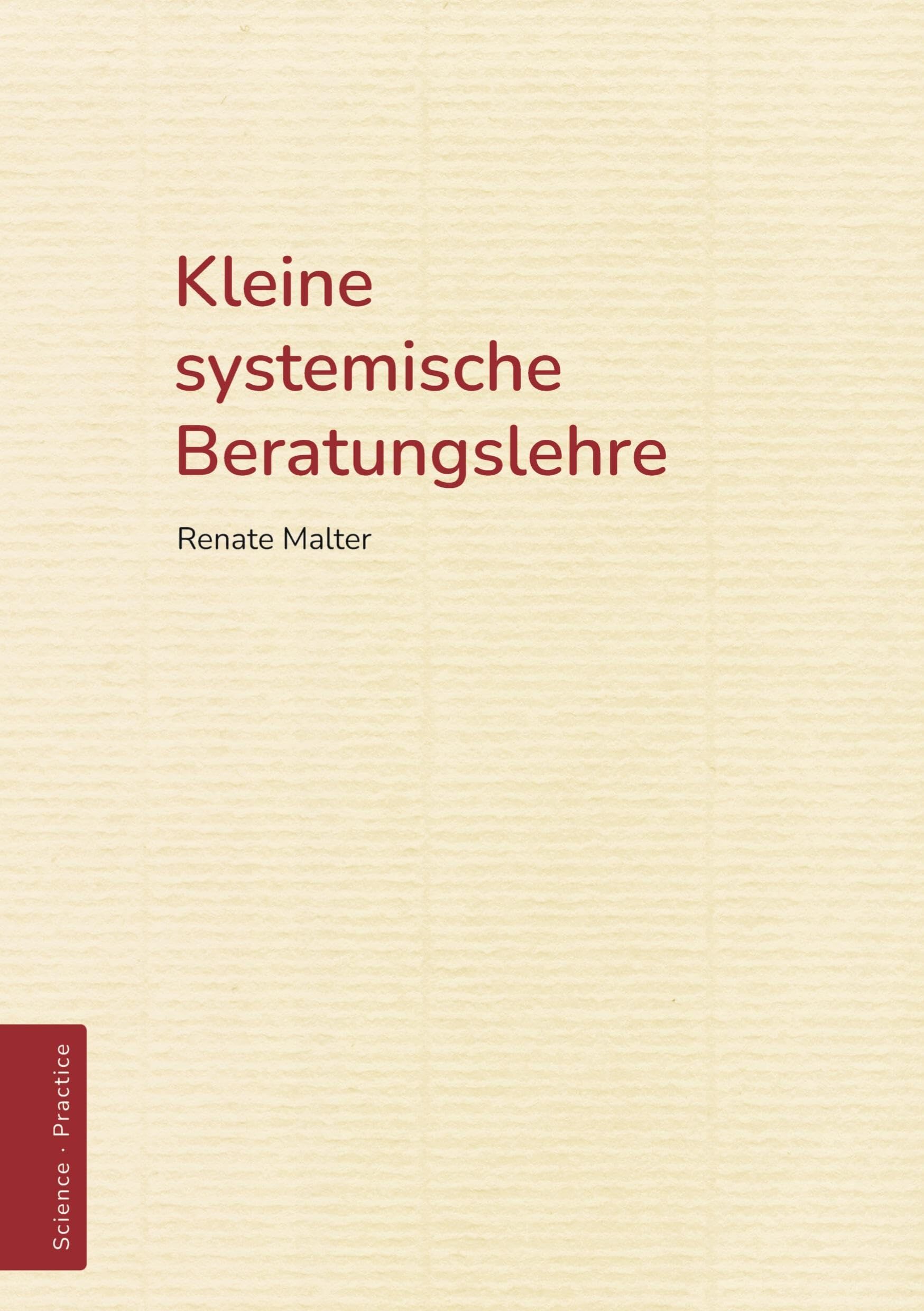 Kleine systemische Beratungslehre