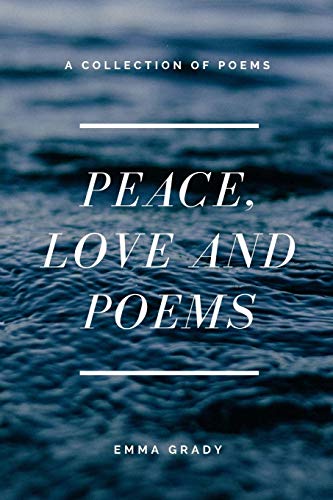 Peace, Love and Poems