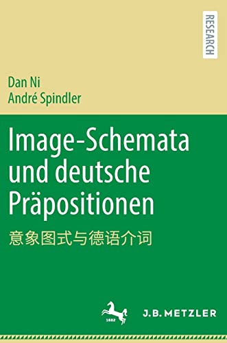 Image-Schemata und deutsche Präpositionen: 意象图式与德语介词