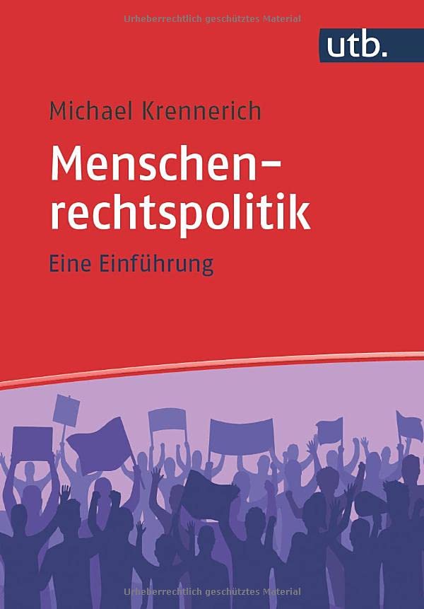 Krennerich, Michael: Menschenrechtspolitik