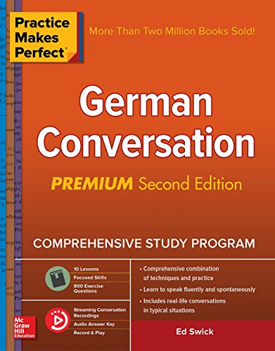 Practice Makes Perfect German Conversation Premium Second Edition - Ed Swick Kartoniert (TB)