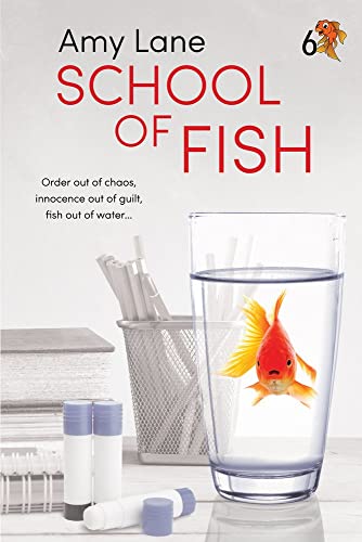 School of Fish: Volume 6 (Fish Out of Water)