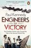Engineers of Victory: The Problem Solvers who Turned the Tide in the Second World War