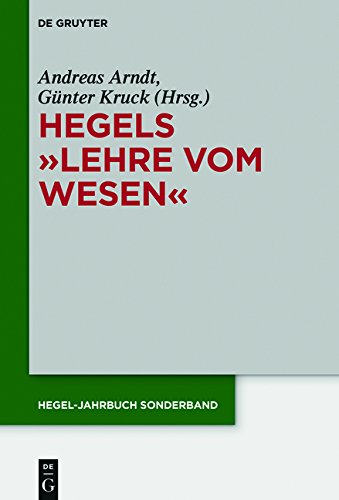 Hegels Lehre vom Wesen (Hegel-Jahrbuch / Sonderband, Band 8)