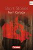 Cornelsen Senior English Library - Literatur: Ab 11. Schuljahr - Short Stories from Canada: Textband mit Annotationen