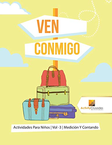 Ven Conmigo : Actividades Para Niños | Vol -3 | Medición Y Contando