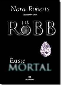 Êxtase Mortal - Série Mortal. Volume 4 (Em Portuguese do Brasil)