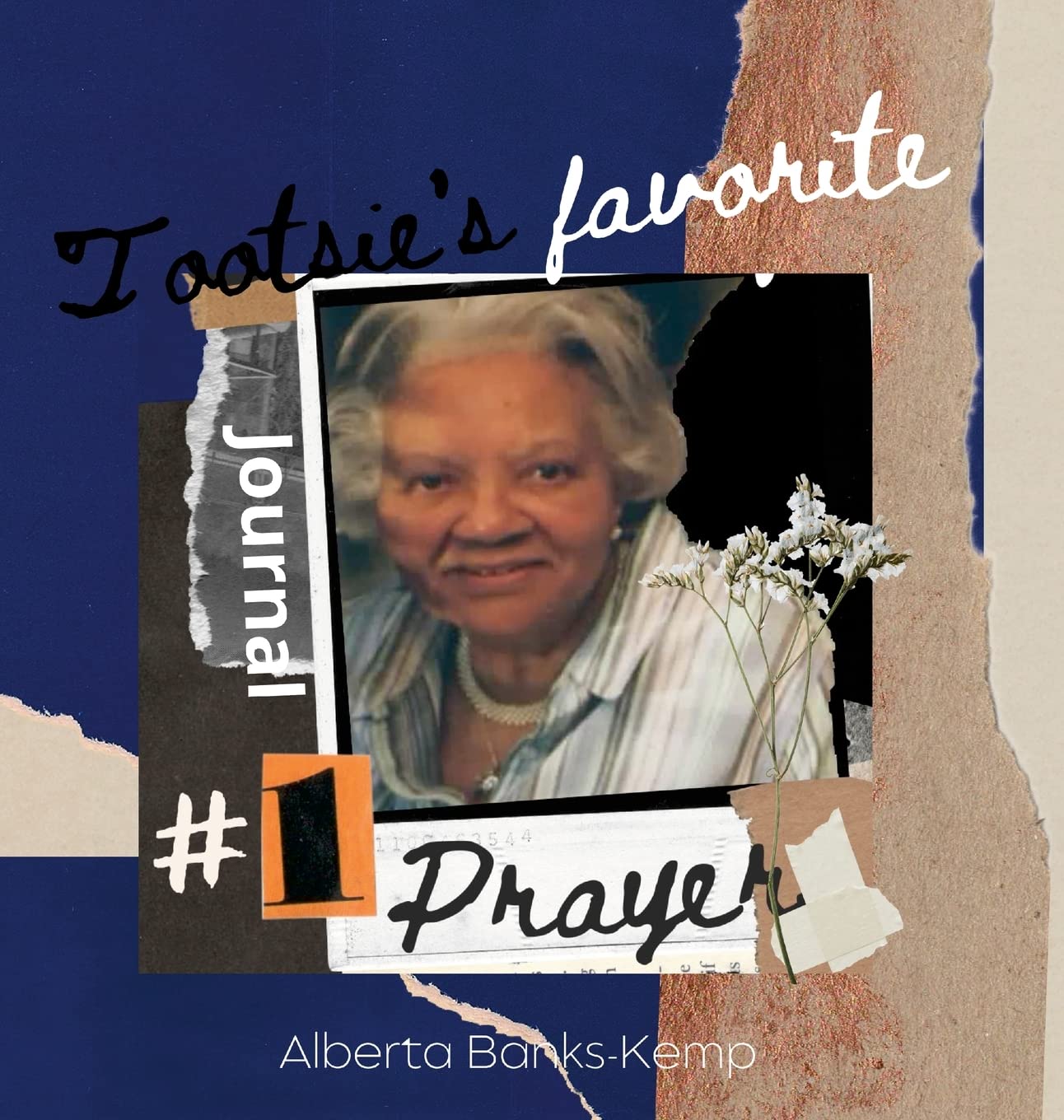 Tootsie's Favorite Prayer Journal: Tootsie Prayer Journal