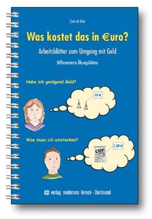 Was kostet das in Euro?: Arbeitsblätter zum Umgang mit Geld  Differenzierte Übungsblätter