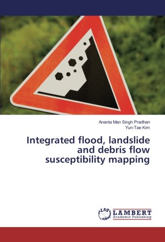 Integrated flood, landslide and debris flow susceptibility mapping