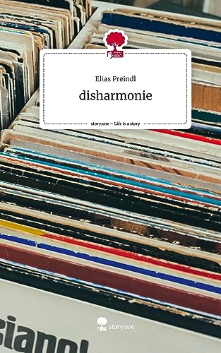 disharmonie. Life is a Story - story.one