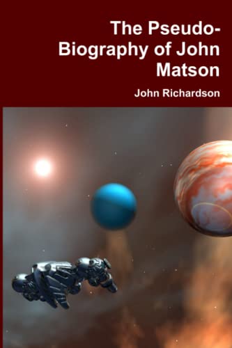The Pseudo-Biography of John Matson