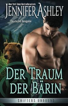 Der Traum der Bärin: Deutsche Ausgabe