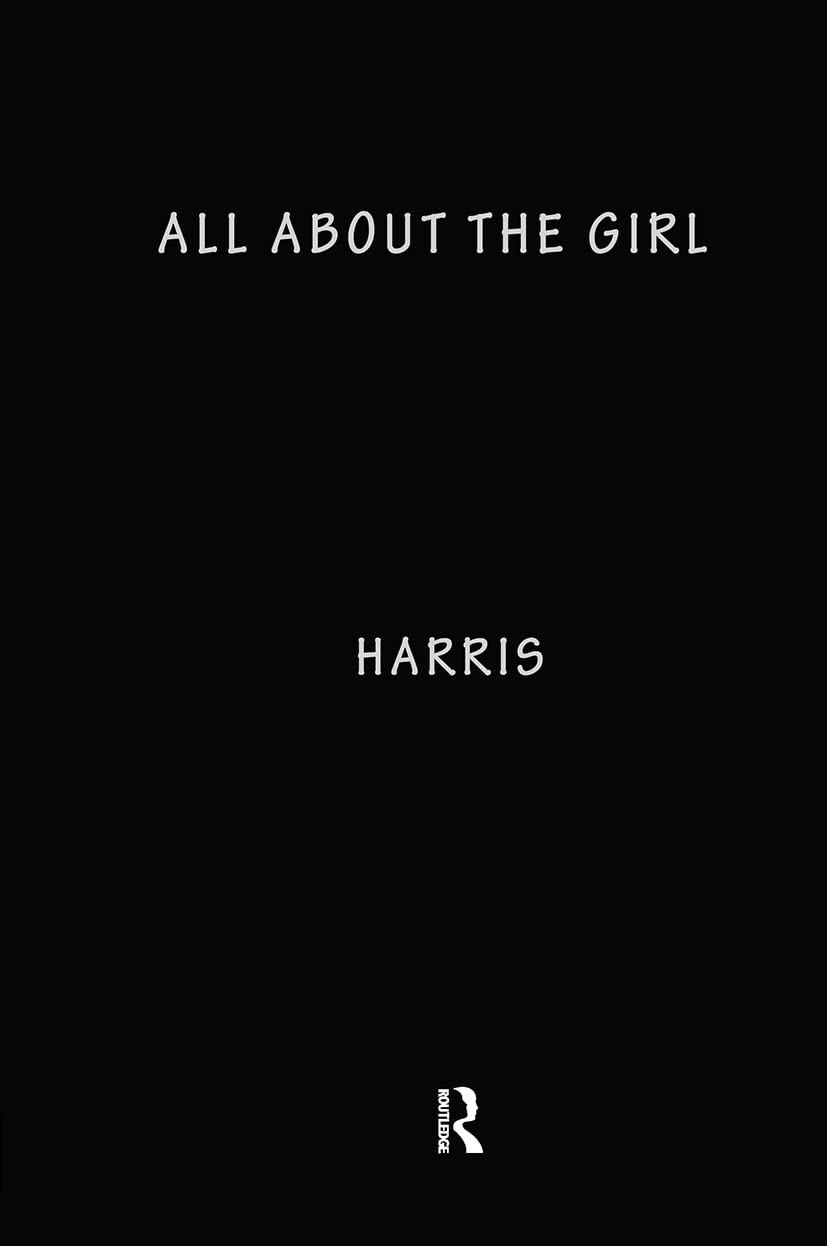All About the Girl: Culture, Power, and Identity