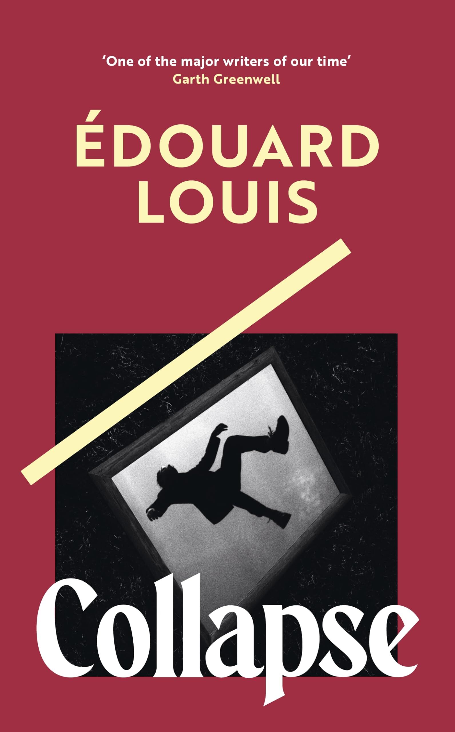 Louis, Édouard: Collapse