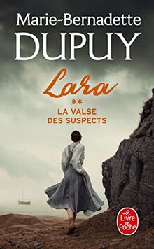 Lara. Vol. 2. La valse des suspects