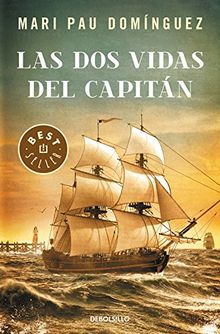 Las dos vidas del capitán (BEST SELLER, Band 26200)