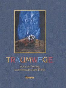 Traumwege. Buch zur Firmung