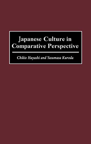 Japanese Culture in Comparative Perspective (Working with Children and Adolescents)
