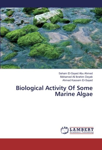 Biological Activity Of Some Marine Algae