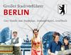 Großer Stadtverführer Berlin