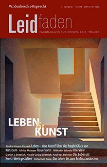 Lebenskunst: Leidfaden 2018 Heft 1