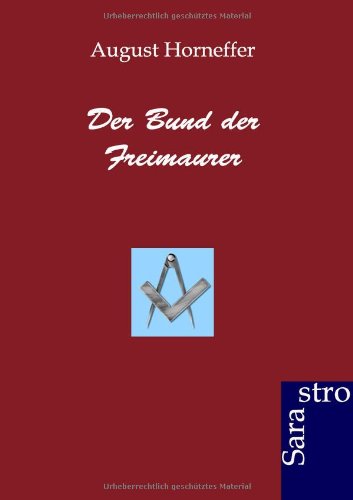 Der Bund der Freimaurer