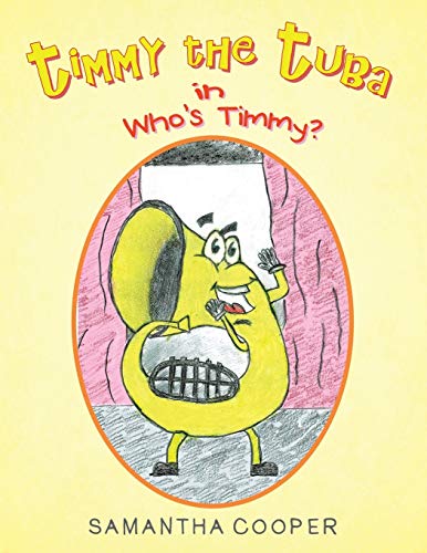 Timmy the Tuba: In Who's Timmy?