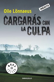 Cargarás con la culpa (BEST SELLER, Band 26200)