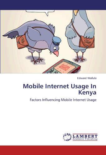 Mobile Internet Usage In Kenya: Factors Influencing Mobile Internet Usage