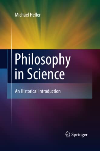 Philosophy in Science: An Historical Introduction