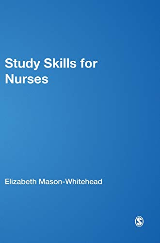 Study Skills for Nurses (Sage Study Skills Series)