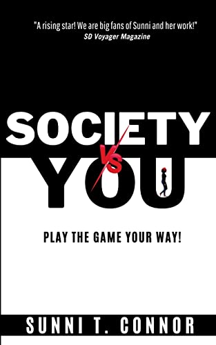 SOCIETY vs YOU: Play The Game Your Way!